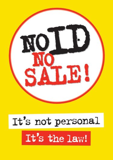 A4 'No ID No Sale!' Poster